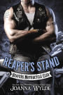 Reaper's Stand (Reapers Motorcycle Club Series #4)