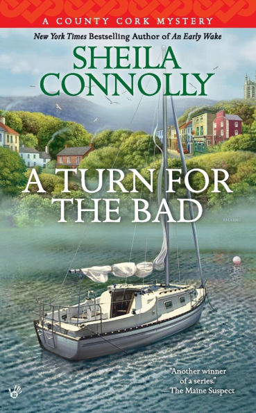 A Turn for the Bad (County Cork Mystery Series #4)