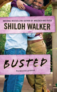 Title: Busted, Author: Shiloh Walker