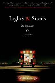 Title: Lights and Sirens, Author: Kevin Grange