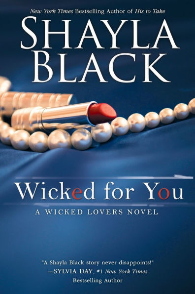 Wicked for You (Wicked Lovers Series #10)