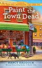 Paint the Town Dead (Silver Six Series #2)