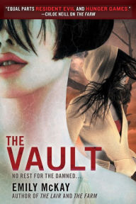 Title: The Vault, Author: Emily McKay
