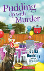 Pudding Up with Murder (Undercover Dish Mystery #3)