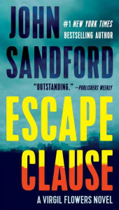 Title: Escape Clause (Virgil Flowers Series #9), Author: John Sandford