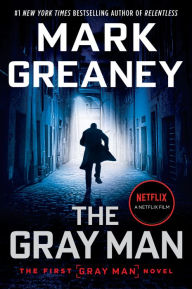 Title: The Gray Man (Gray Man Series #1), Author: Mark Greaney