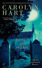 Don't Go Home (Death on Demand Series #25)