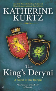 Title: The King's Deryni, Author: Katherine Kurtz