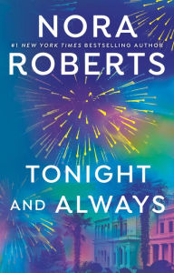 Title: Tonight and Always, Author: Nora Roberts