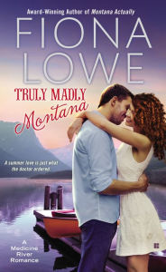 Title: Truly Madly Montana, Author: Fiona Lowe