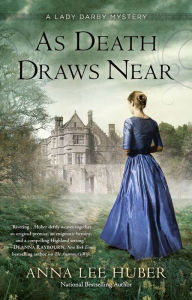 Title: As Death Draws Near (Lady Darby Mystery #5), Author: Anna Lee Huber