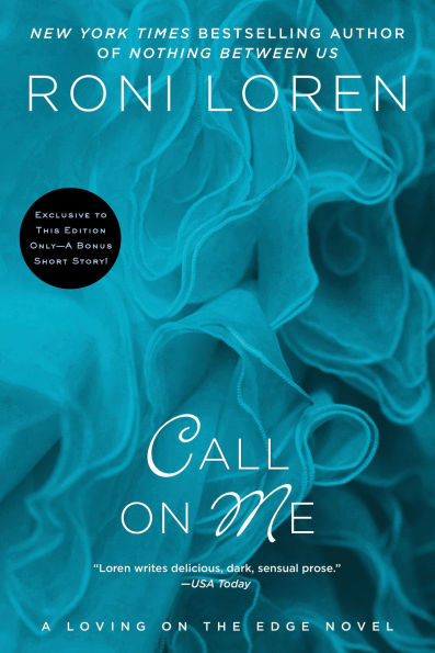 Call on Me (Loving the Edge Series #8)
