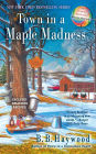 Town in a Maple Madness (Candy Holliday Series #8)