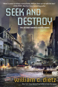 Title: Seek and Destroy, Author: William C. Dietz