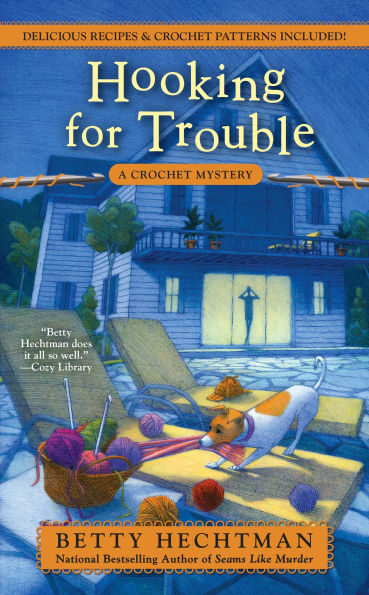 Hooking for Trouble (Crochet Mystery Series #11)