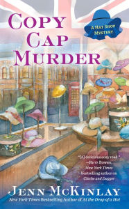 Title: Copy Cap Murder (Hat Shop Mystery #4), Author: Jenn McKinlay