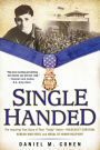 Single Handed: The Inspiring True Story of Tibor 