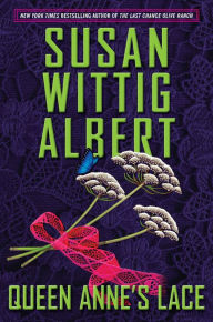 Title: Queen Anne's Lace, Author: Susan Wittig Albert