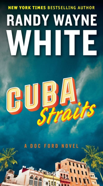 Cuba Straits (Doc Ford Series #22)