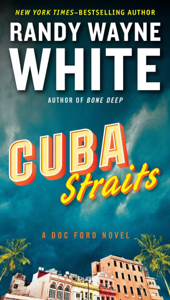 Cuba Straits (Doc Ford Series #22)