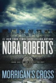 Title: Morrigan's Cross, Author: Nora Roberts