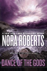 Title: Dance of the Gods, Author: Nora Roberts