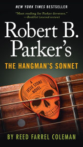 Title: Robert B. Parker's The Hangman's Sonnet (Jesse Stone Series #16), Author: Reed Farrel Coleman