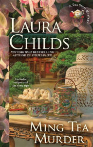 Title: Ming Tea Murder (Tea Shop Series #16), Author: Laura Childs