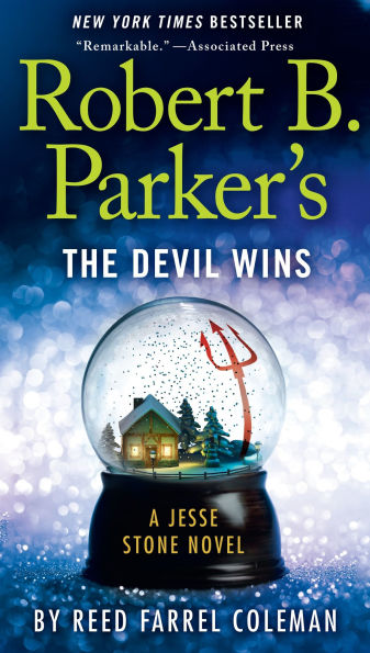 Robert B. Parker's The Devil Wins (Jesse Stone Series #14)