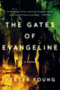 Title: The Gates of Evangeline, Author: Hester Young