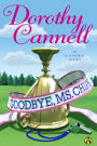 Goodbye, Ms. Chips (Ellie Haskell Series #12)