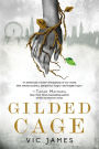 Gilded Cage (Dark Gifts Series #1)