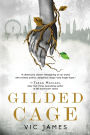 Gilded Cage (Dark Gifts Series #1)