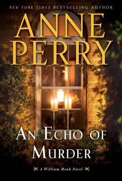 An Echo of Murder (William Monk Series #23)