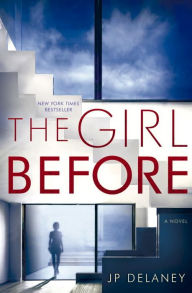 Title: The Girl Before, Author: JP Delaney