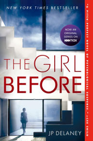 Title: The Girl Before, Author: JP Delaney