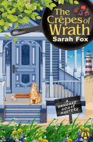 Title: The Crêpes of Wrath (Pancake House Mystery Series #1), Author: Sarah Fox