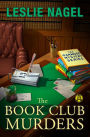 The Book Club Murders (Oakwood Book Club Mystery Series #1)