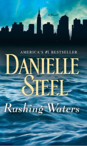 Title: Rushing Waters, Author: Danielle Steel