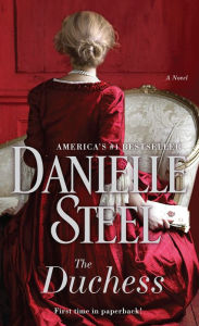 Title: The Duchess: A Novel, Author: Danielle Steel