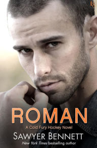 Title: Roman (Carolina Cold Fury Hockey Series #7), Author: Sawyer Bennett