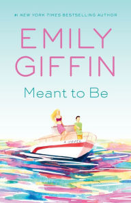 Free book share download Meant to Be: A Novel