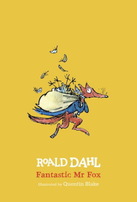 Title: Fantastic Mr. Fox, Author: Roald Dahl, Quentin Blake