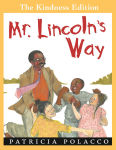 Alternative view 1 of Mr. Lincoln's Way