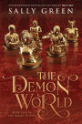 The Demon World (The Smoke Thieves Series #2)