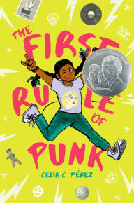 Title: The First Rule of Punk, Author: Celia C. Pérez