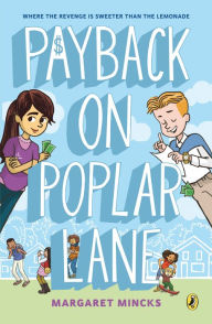 Title: Payback on Poplar Lane (Poplar Kids Series #1), Author: Margaret Mincks