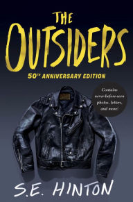Title: The Outsiders 50th Anniversary Edition, Author: S. E. Hinton