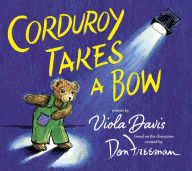 Title: Corduroy Takes a Bow, Author: Viola Davis