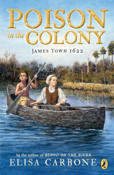 Poison the Colony: James Town 1622